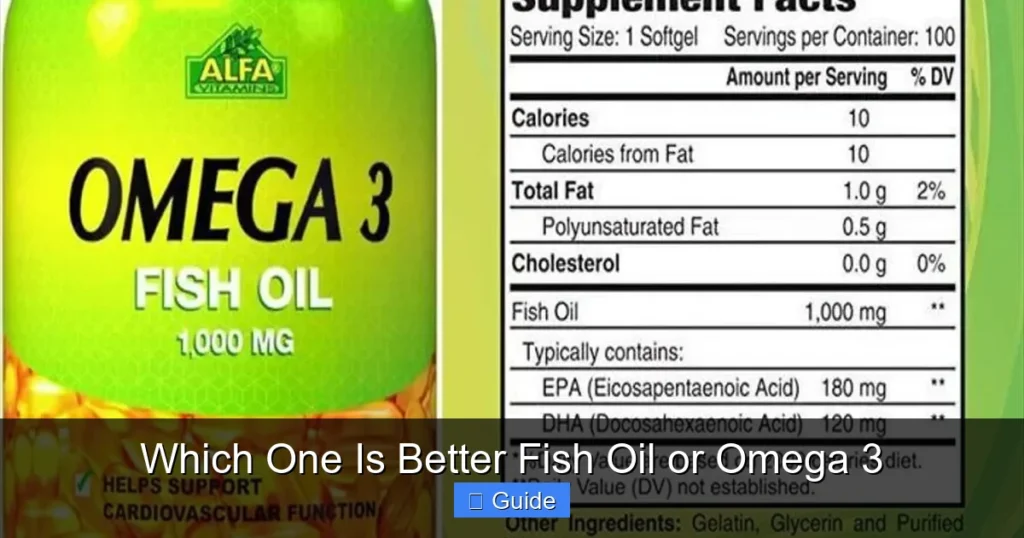 Which One Is Better Fish Oil or Omega 3