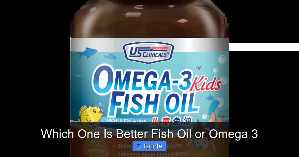 Which One Is Better Fish Oil or Omega 3