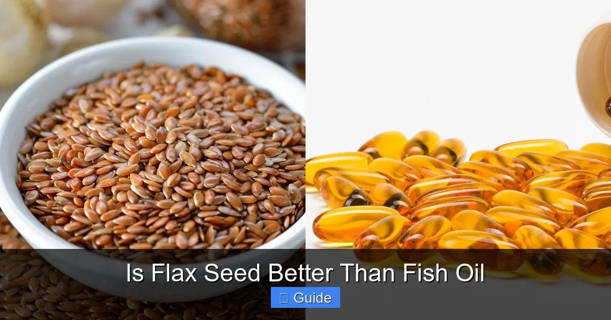 Is Flax Seed Better Than Fish Oil