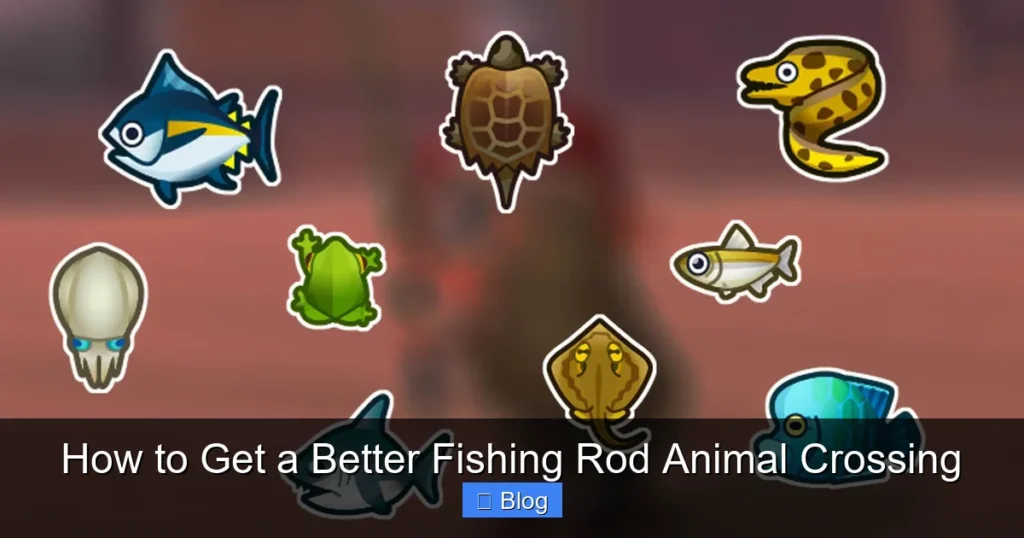 How to Get a Better Fishing Rod Animal Crossing