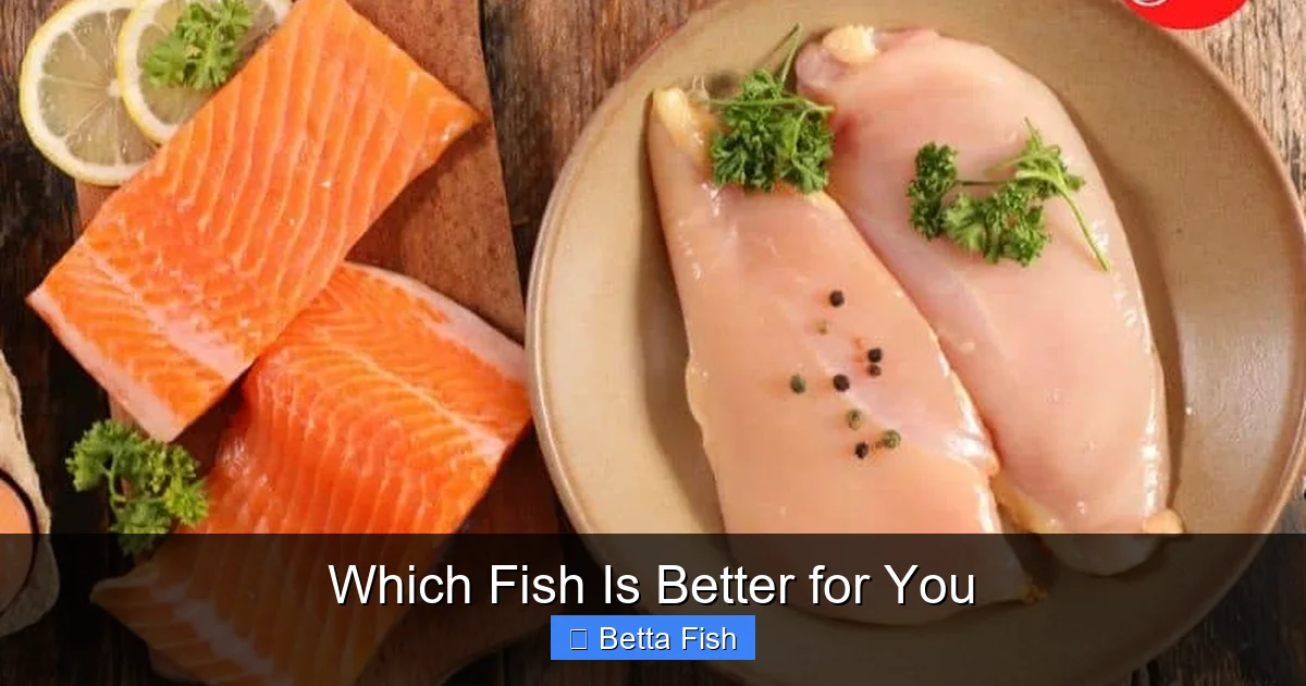 Which Fish Is Better for You