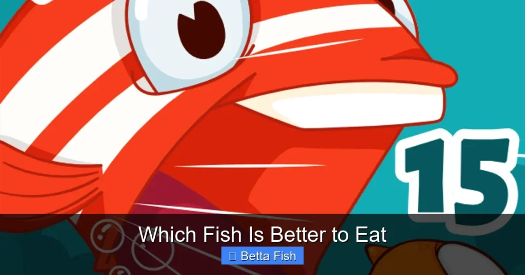 Which Fish Is Better to Eat