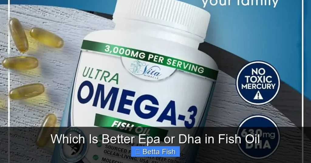 Which Is Better Epa or Dha in Fish Oil