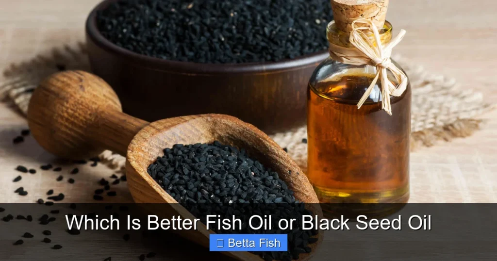 Which Is Better Fish Oil or Black Seed Oil