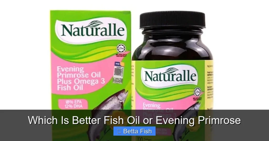 Which Is Better Fish Oil or Evening Primrose