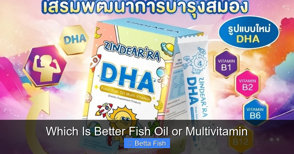 Which Is Better Fish Oil or Multivitamin