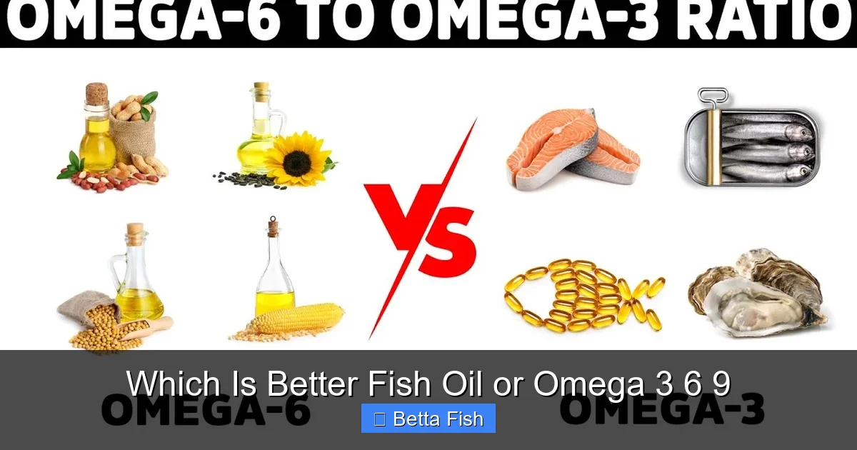 Which Is Better Fish Oil or Omega 3 6 9