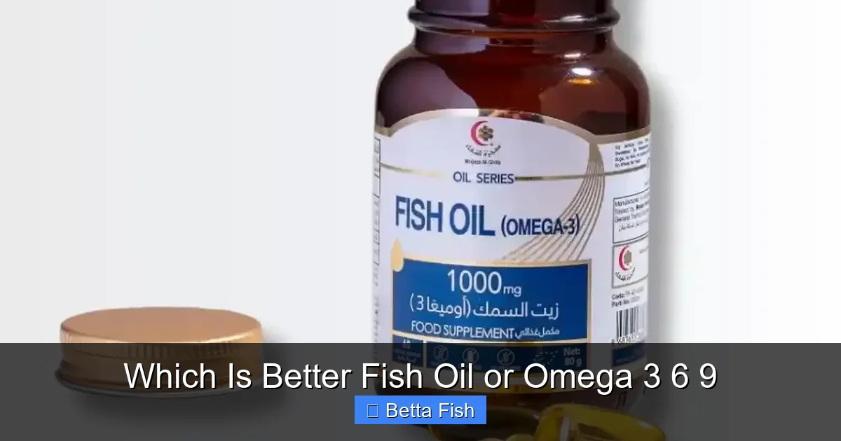 Which Is Better Fish Oil or Omega 3 6 9