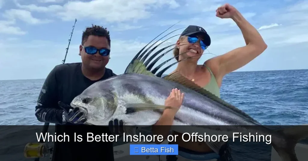 Which Is Better Inshore or Offshore Fishing