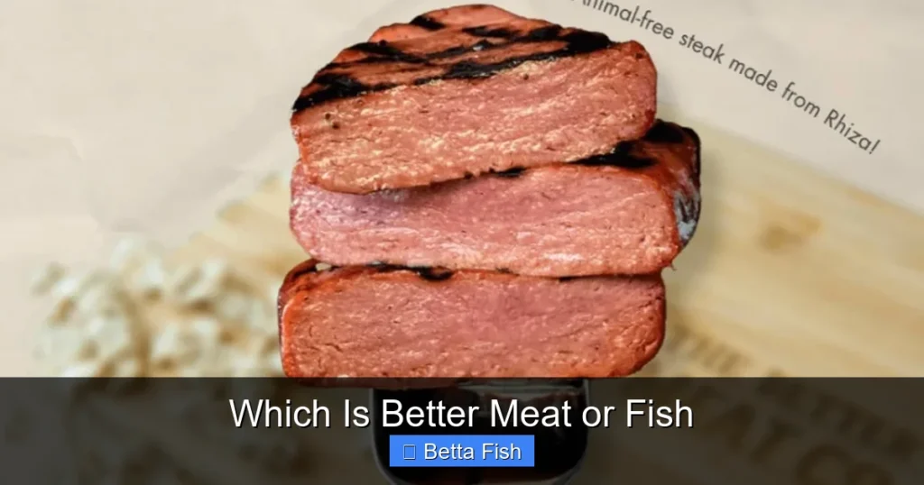 Which Is Better Meat or Fish