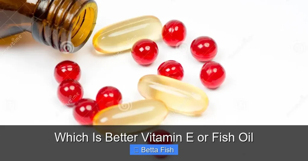 Which Is Better Vitamin E or Fish Oil