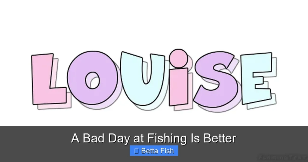 A Bad Day at Fishing Is Better