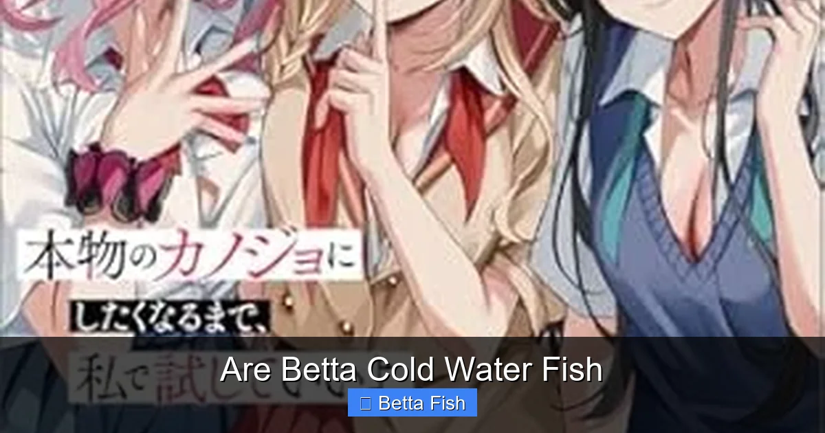 Are Betta Cold Water Fish