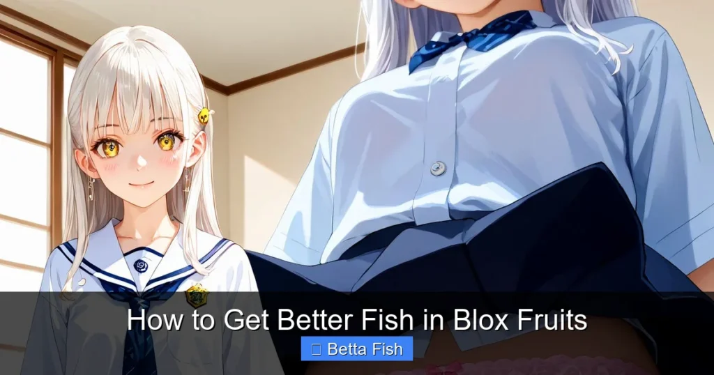 How to Get Better Fish in Blox Fruits