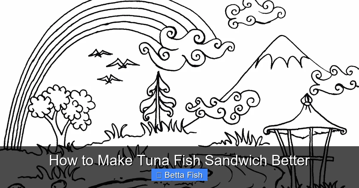 How to Make Tuna Fish Sandwich Better