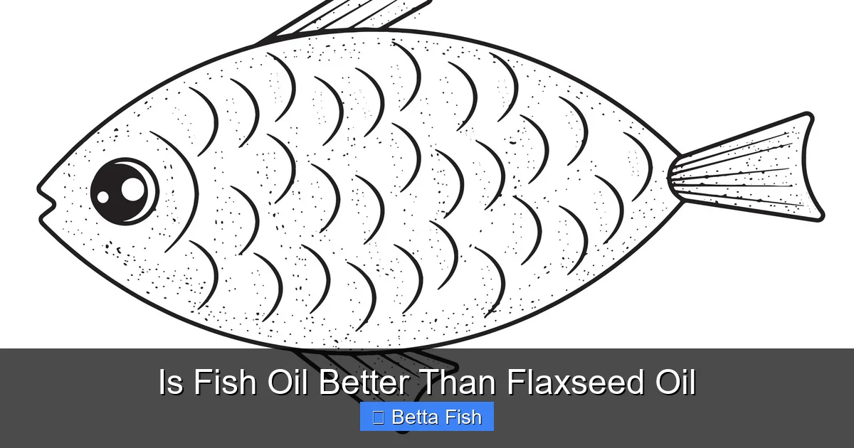 Is Fish Oil Better Than Flaxseed Oil