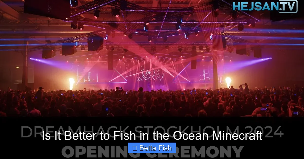 Is It Better to Fish in the Ocean Minecraft