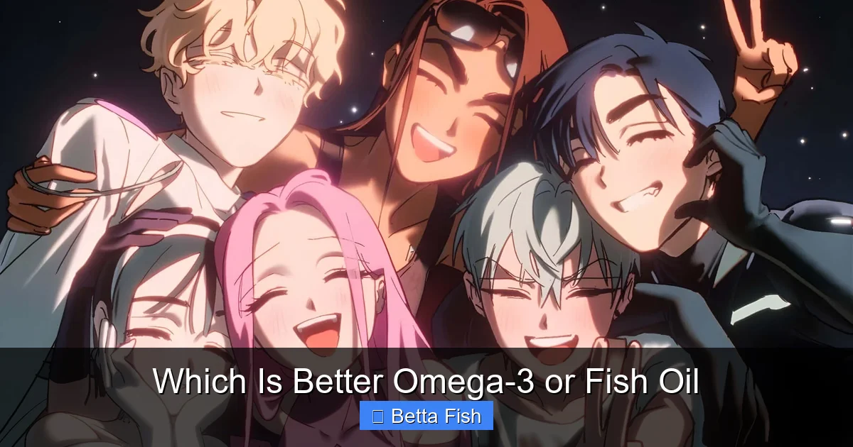 Which Is Better Omega-3 or Fish Oil