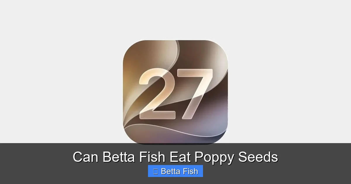 Can Betta Fish Eat Poppy Seeds