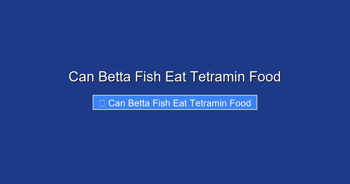 Can Betta Fish Eat Tetramin Food
