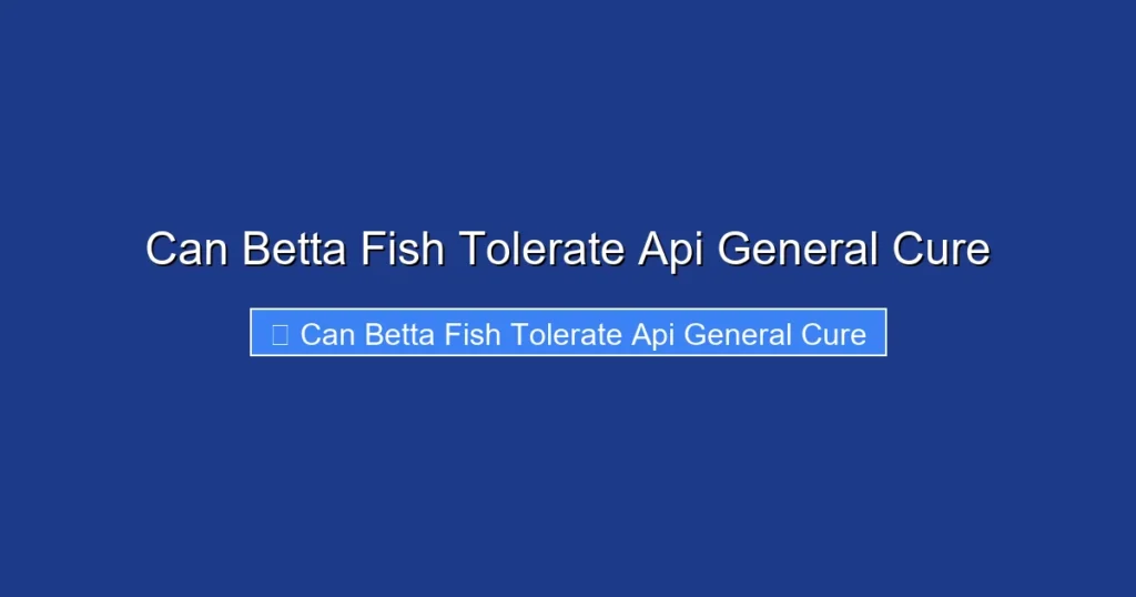 Can Betta Fish Tolerate Api General Cure