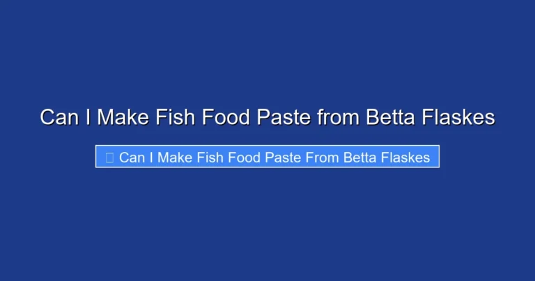 Can I Make Fish Food Paste from Betta Flaskes