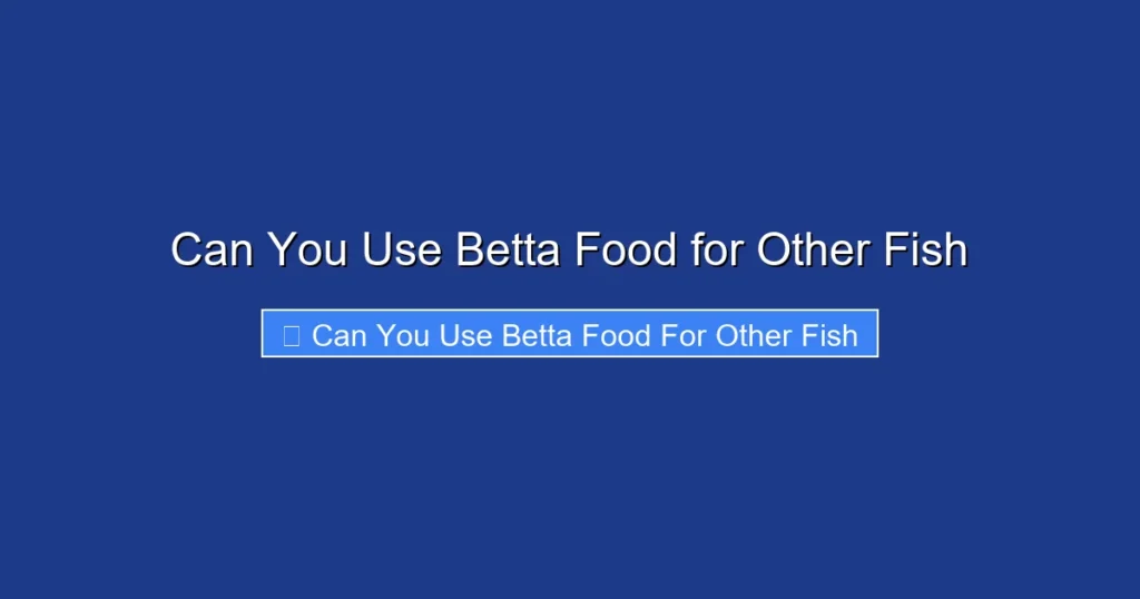 Can You Use Betta Food for Other Fish
