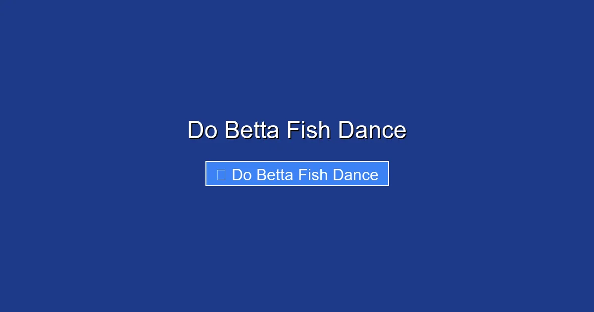 Do Betta Fish Dance