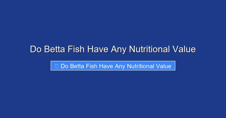 Do Betta Fish Have Any Nutritional Value