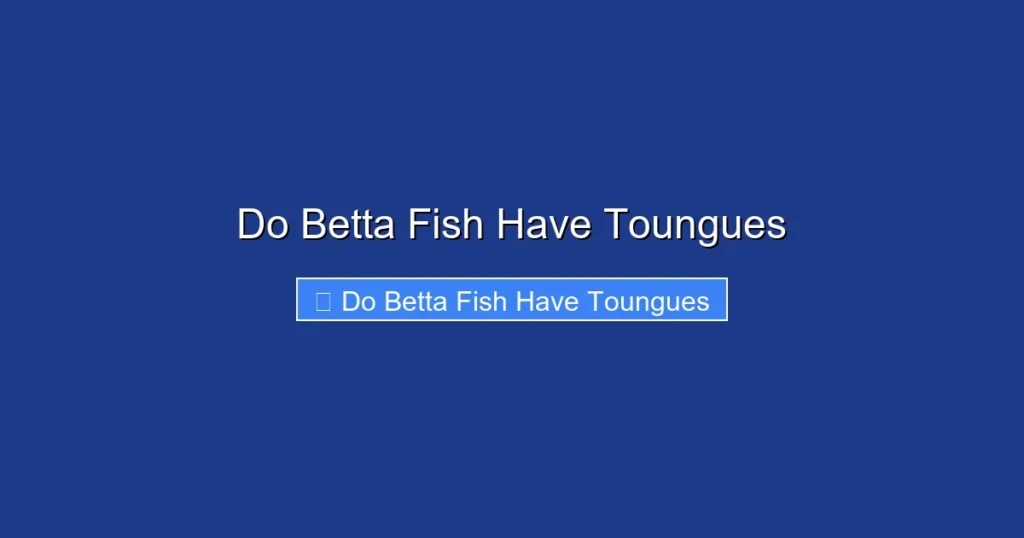 Do Betta Fish Have Toungues
