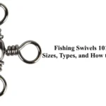 Is It Better to Use a Fishing Swivel