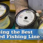 What Better for Fishing Walleye&panfish Braided Line or Mono
